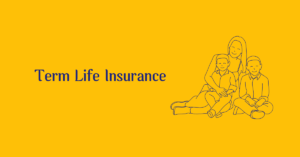 Term Life Insurance